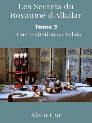cover image of Les Secrets du Royaume d'Alkalar